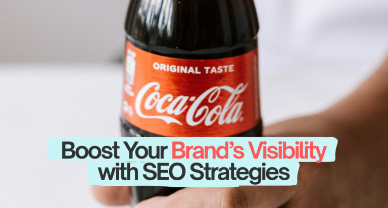 Boost Your Brand’s Visibility with SEO Strategies